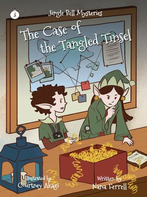 cover image of The Case of the Tangled Tinsel
